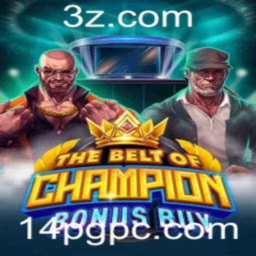 Explorando o Mundo de TheBeltOfChampionBonusBuy
